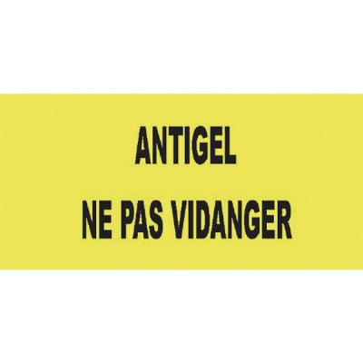 Étiquette rigide antigel ne pas vidanger  - DIFF